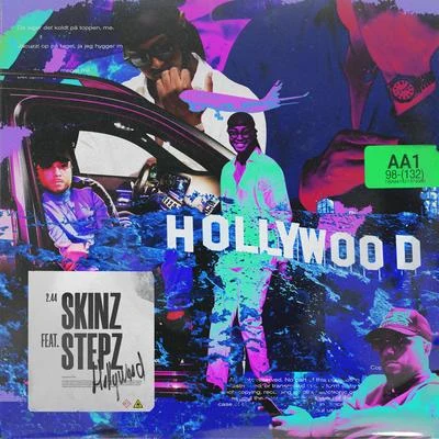 Hollywood (feat. Stepz) 專輯 The Recipe/Skinz