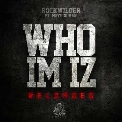 Who Im Iz Reloaded 專輯 Da Youngfellaz/RockWilder