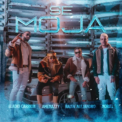 Se Moja 專輯 Noriel/El Alfa/Bca/Lirico En La Casa/Justin Quiles