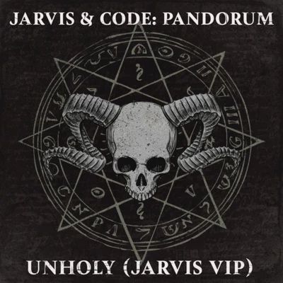 Unholy (Jarvis VIP) 專輯 JARVIS/xKore/Gravity/Tisoki/Rob Gasser