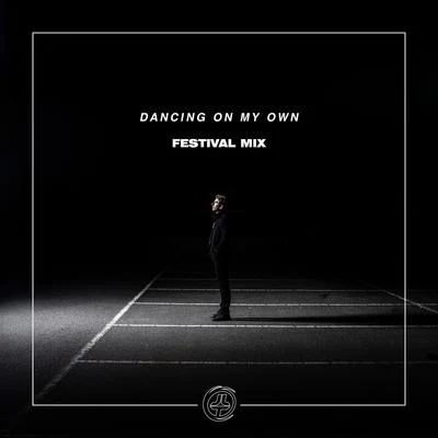 Dancing On My Own (Festival Mix) 專輯 Marko Liv/Josh Le Tissier