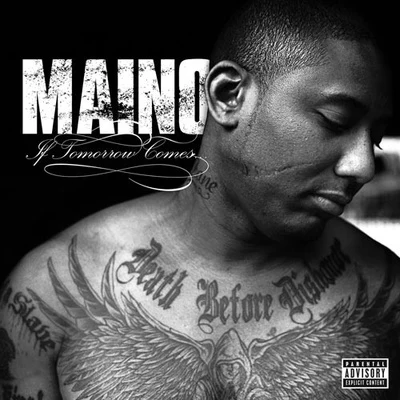 If Tomorrow Comes... 專輯 Maino/T.I./Amerie/Ciara/Rick Ross