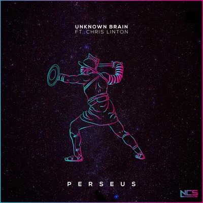 Perseus 專輯 Unknown Brain