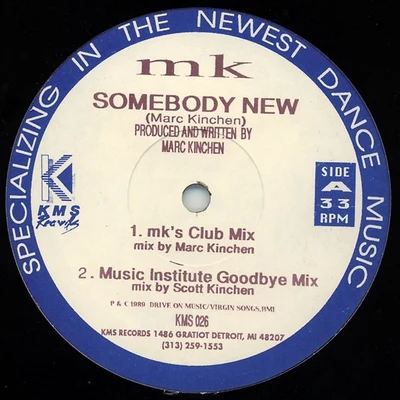 Somebody New 專輯 MK/Pirupa/Andhim/Tim Green/Jay Lumen