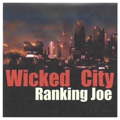 Wicked City 專輯 Ranking Joe/Isaac Maya/Ed Solo