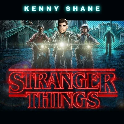 Stranger Things 專輯 Leo G/Kenny Shane