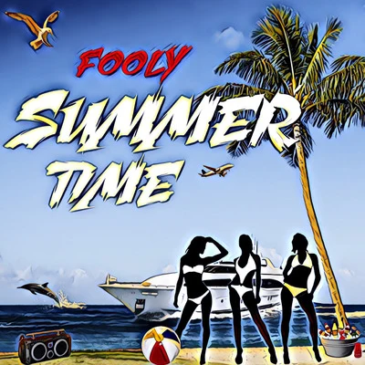 Summertime 專輯 Fooly