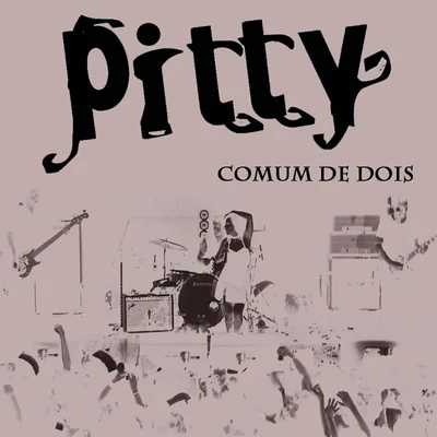 Comum de Dois - Single 專輯 Pitty