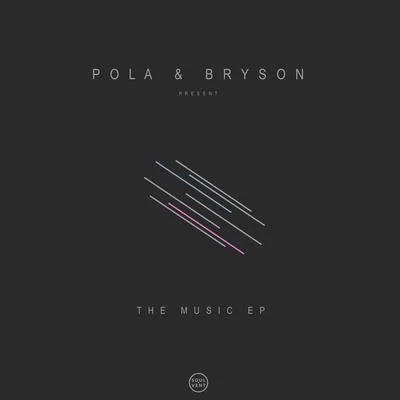 The Music 專輯 Pola & Bryson