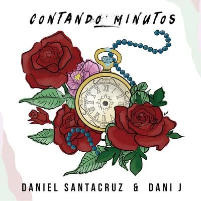 Contando Minutos 專輯 Daniel Santacruz