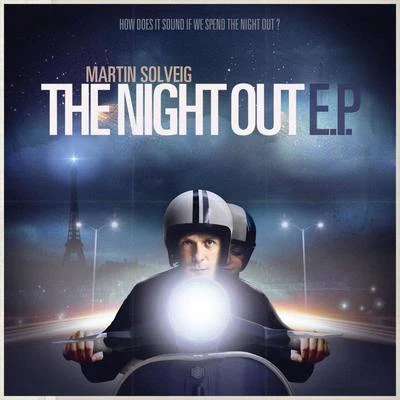 The Night Out 專輯 Martin Solveig/Michael Calfan