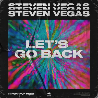 Let&#x27;s Go Back 专辑 Steven Vegas