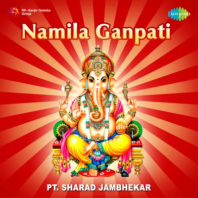 Namila Ganpati Compilation 專輯 Pt. Sharad Jambhekar