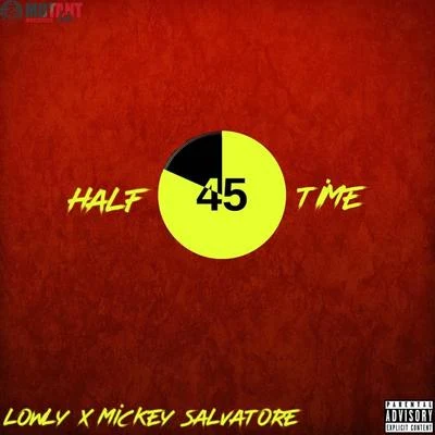 Half Time (feat. Mickey Salvatore) 專輯 THROVN/Lowly/SL!DE