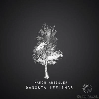 Gangsta Feelings 专辑 Cage/Bunny/Moob/Ramon Kreisler/Antdot