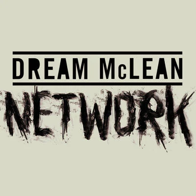 Dream McleanHarley Maxwell Network