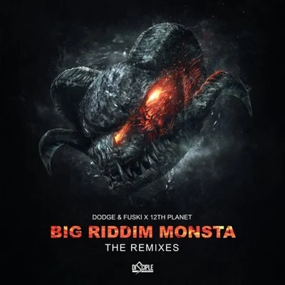 Big Riddim Monsta (The Remixes) 專輯 12th Planet/BAINBRIDGE/Mikey Ceaser