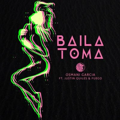 Baila Toma 專輯 Justin Quiles