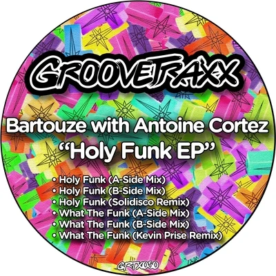 Bartouze Holy Funk EP