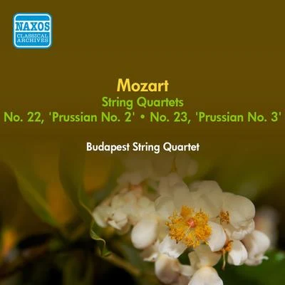 MOZART, W.A.: String Quartets Nos. 22 and 23, "Prussian Nos. 2 and 3" (Budapest String Quartet) (1955) 專輯 Nadia Reisenberg/Budapest String Quartet/New York Philharmonic/Sir John Barbirolli/Béla Bartók