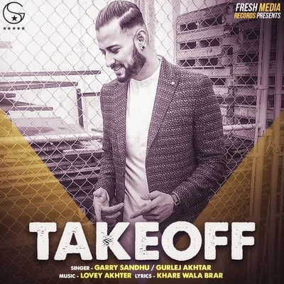 Take Off 專輯 Veer Sukhwant/Jatinder Gill/Deepak Hans/Deep Dhillon/Manjit Rupowalia