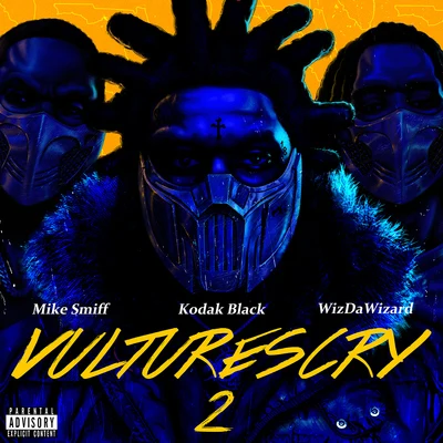 VULTURES CRY 2 (feat. WizDaWizard and Mike Smiff) 專輯 Kodak Black