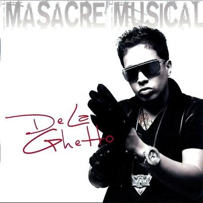 Masacre Musical 專輯 De La Ghetto