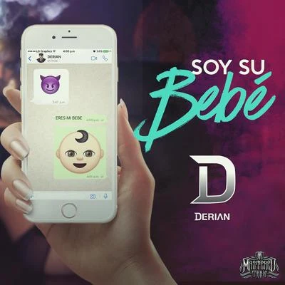 Soy Su Bebé 专辑 Derian