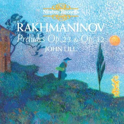 John Lill布拉姆斯 Rachmaninov: Preludes for Piano