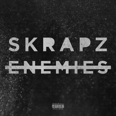 Enemies 專輯 Skrapz/Wavy Boy Smith