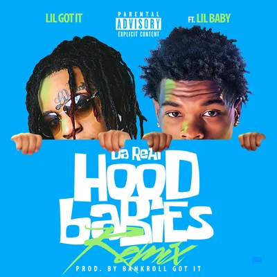 Da Real HoodBabies (Remix) 專輯 Lil Baby/iann dior