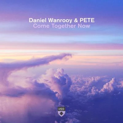 Come Together Now 专辑 Iossa/Daniel Wanrooy