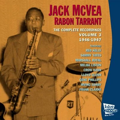 The Complete 1944-1952: Volume 3 (1946-1947) 專輯 Jack McVea