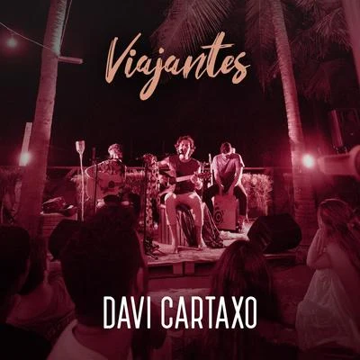 Viajantes 專輯 RodMac/Davi Cartaxo/Durval Lelys