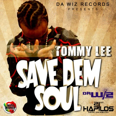 Save Dem Soul - EP 專輯 Tommy Lee