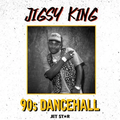 Jigsy King: 90s Dancehall 專輯 Jigsy King/Buju Banton/Elephant Man