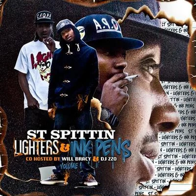 Lighters Ink Pens, Volume.1 专辑 St Spittin/Kool John