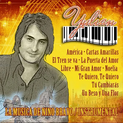 La Musica de Nino Bravo (Instrumental) 專輯 Yulian/Blax/Diamond La Mafia