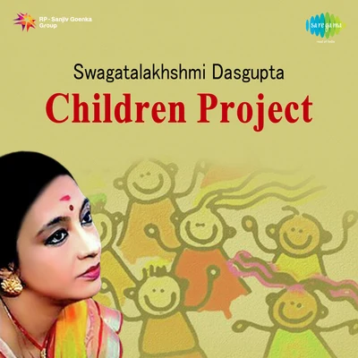 Children Proj 專輯 Swagatalakshmi Dasgupta/Santanu Roychowdhury