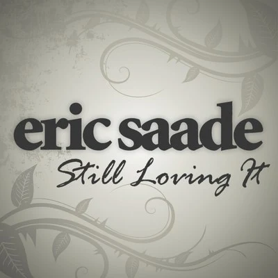 Still Loving It 專輯 Eric Saade