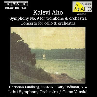 AHO, K.: Symphony No. 9Cello Concerto (Hoffman, Lindberg, Lahti Symphony, Vanska) 专辑 Osmo Vänskä