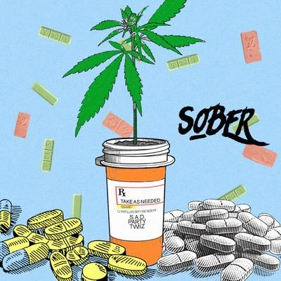 Sober 專輯 S.A.D./DTTX/OG Spanish Fly/Snapper/Clika One