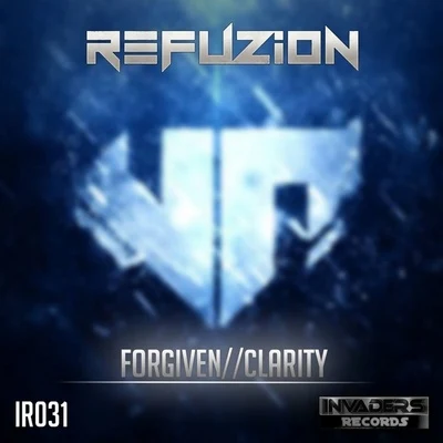 ForgivenClarity 專輯 Refuzion