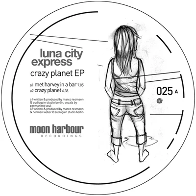 Luna City Express Crazy Planet EP