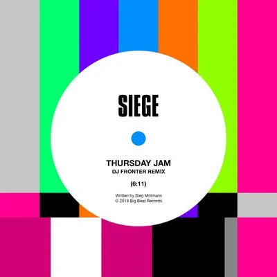 Thursday Jam (DJ Fronter Remix) 專輯 Siege