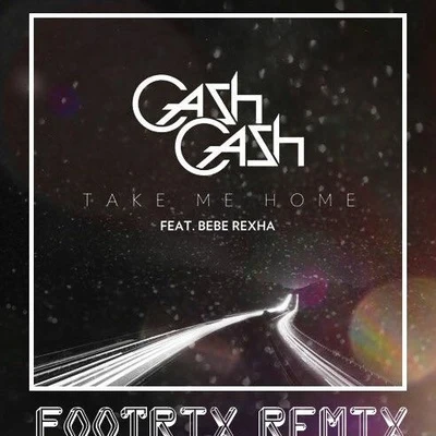 Take Me Home (FootriX Remix) 專輯 FootriX/Cloonee/Issa/Malaa/Dombresky