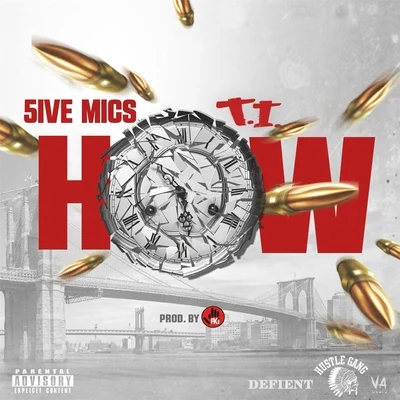 How (feat. T.I.) 專輯 5ive Mics