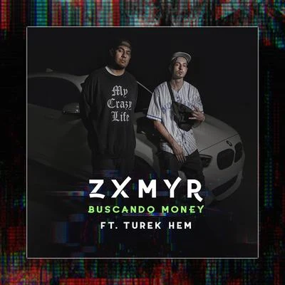 Buscando Money (feat. Turek Hem) 專輯 Dande/Toser One/Turek Hem/Discípulos Del Concreto/Kerox