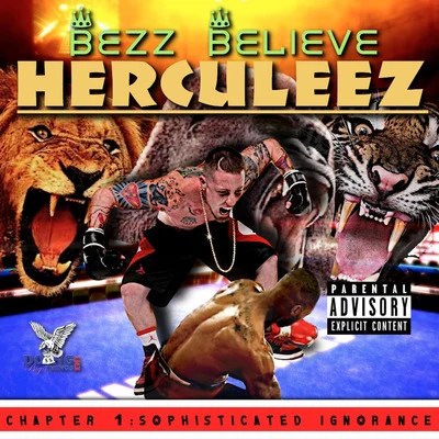 Herculeez 專輯 Kelsey Lynn/Joe G/Bezz Believe