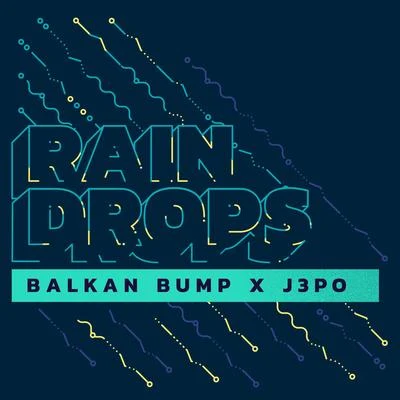 Raindrops 專輯 Balkan Bump/AN-TEN-NAE